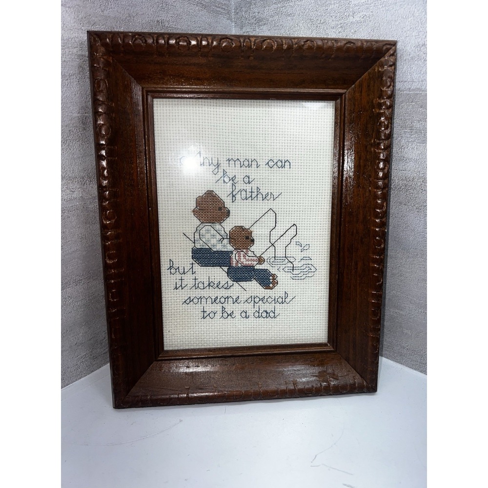 Vtg Needlepoint Cross Stitch Framed  'Any Man Can Be A Father… Daddy